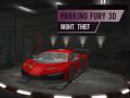 游戏停車狂怒3D：夜間小偷在线