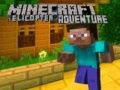 游戏Minecraft 直升機冒險在线