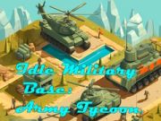 游戏閒置軍事基地：軍隊大亨在线
