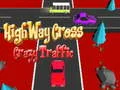 游戏高速公路瘋狂交通在线