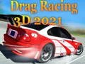 游戏拖曳賽車 3D 2021在线