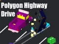 游戏多邊形高速公路駕駛在线