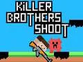 游戏殺手兄弟射擊在线