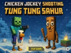 游戏雞騎師射擊 Tung Tung Sahur在线 游戏雞騎師射擊 Tung Tung Sahur在线