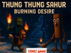 游戏Thung Thung Sahur 燃燒的慾望在线