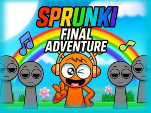 游戏Sprunki最終冒險在线