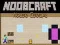 游戏Noobcraft: 從房子逃跑在线