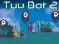 游戏Tuu Bot 2在线