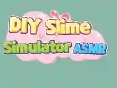 游戏DIY 粘土模擬器 ASMR在线 游戏DIY 粘土模擬器 ASMR在线
