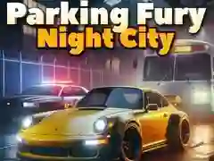 游戏停車狂怒3D：夜城在线