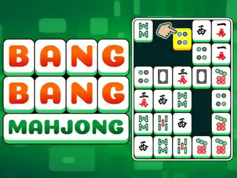 游戏Bang Bang Mahjong在线