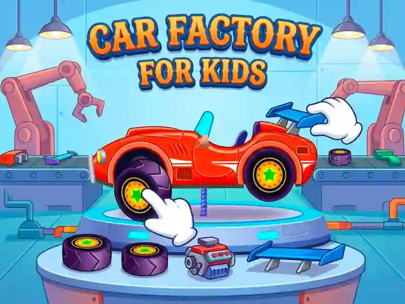 游戏Car Factory For Kids在线