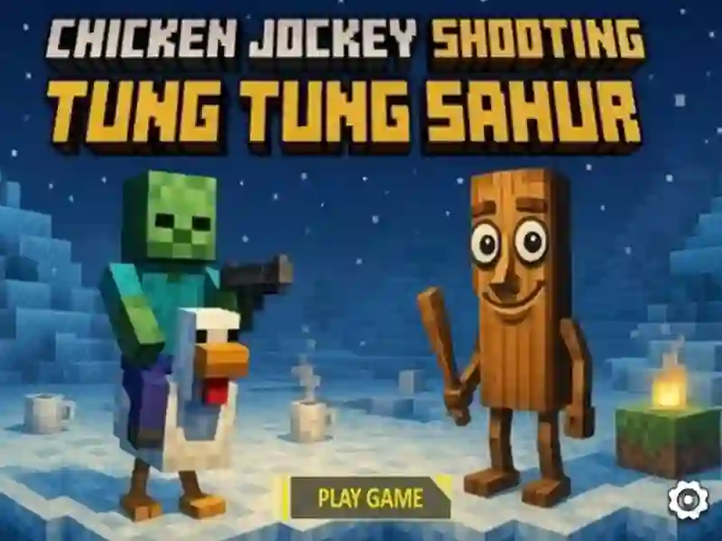 游戏雞騎師射擊 Tung Tung Sahur在线 游戏雞騎師射擊 Tung Tung Sahur在线