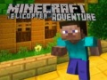 游戏Minecraft 直升機冒險在线
