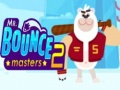 游戏巴ouncemasters 2先生在线
