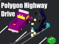游戏多邊形高速公路駕駛在线