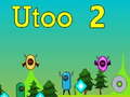 游戏Utoo 2在线