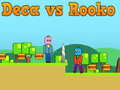 游戏Deca對Rooko在线