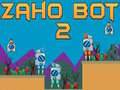 游戏Zaho Bot 2在线
