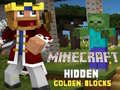 游戏Minecraft 隱藏的金磚在线